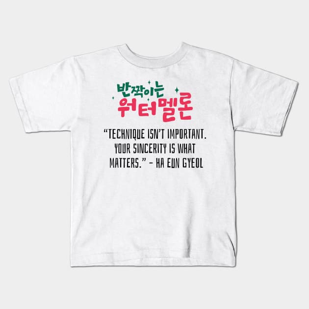 Twinkling Watermelon Korean Drama Quote Kids T-Shirt by ArtRaft Pro